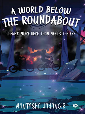 cover image of A World Below the Roundabout